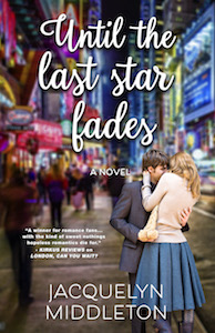 UNTIL THE LAST STAR FADES Jacquelyn Middleton—cover (final)